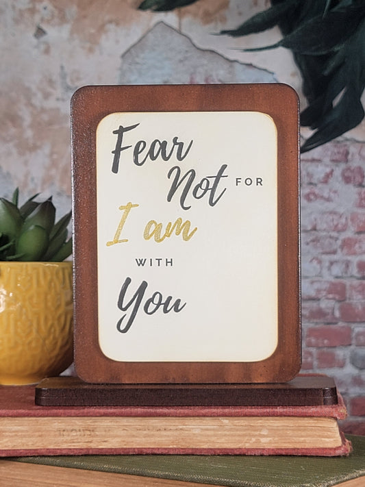 Text Magnet - Fear not for I am with you