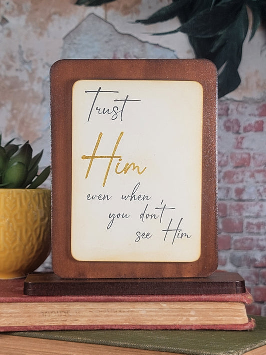 Text Magnet - Trust Him even when you don't see Him