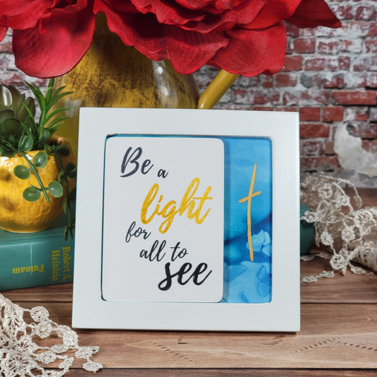 Be a light for all to see - mini frame - 1
