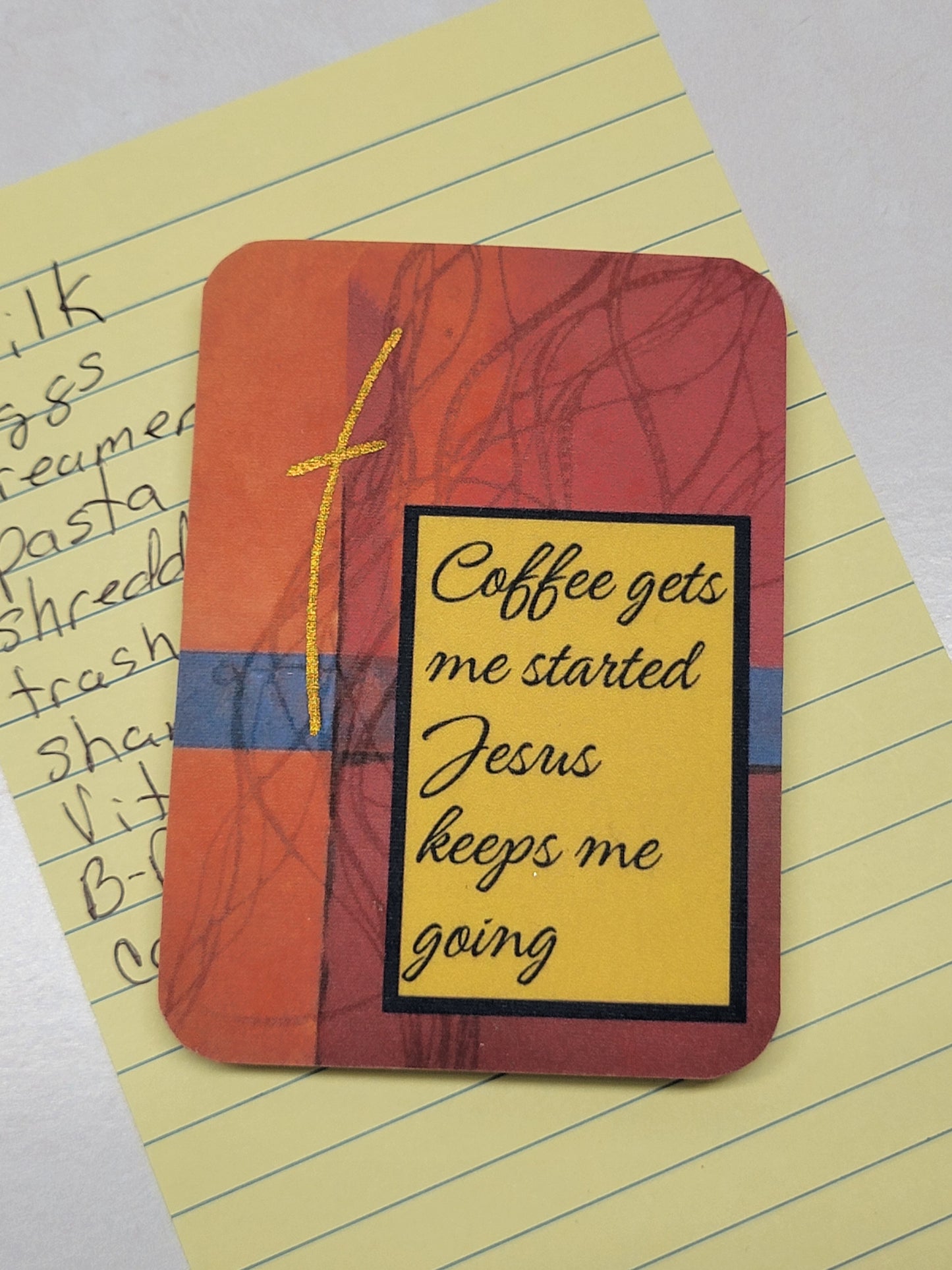 Coffee gets me started Jesus keeps me going - Digital Art Magnet