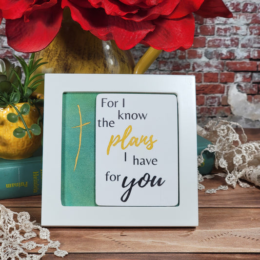 For I know the plans I have for you - Mini Frame - 6