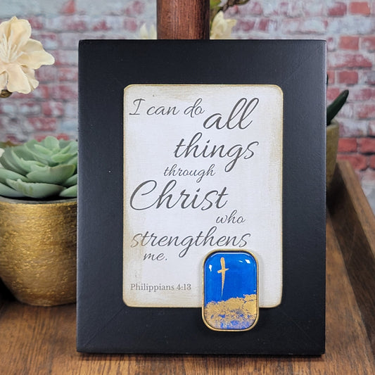 I can do all things through Christ who strengthens me - Mini Frame