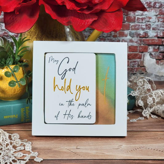 May God hold you in the palm of His hands - mini frame - 12